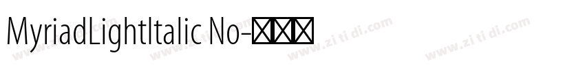 MyriadLightItalic No字体转换